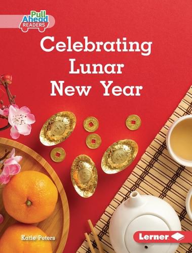 Cover image for Celebrating Lunar New Year