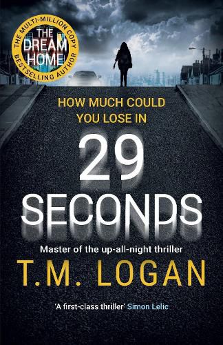 Cover image for 29 Seconds: From the million-copy Sunday Times bestselling author of THE HOLIDAY, now a major NETFLIX drama