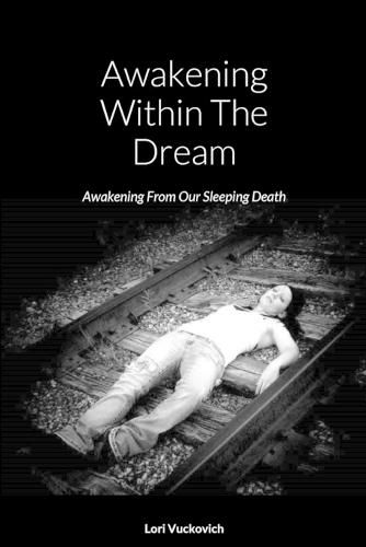 Cover image for Awakening Within the Dream