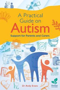 Cover image for A Practical Guide to Autism