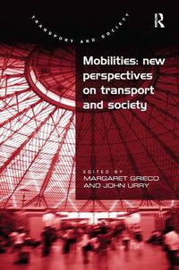 Cover image for Mobilities: New Perspectives on Transport and Society
