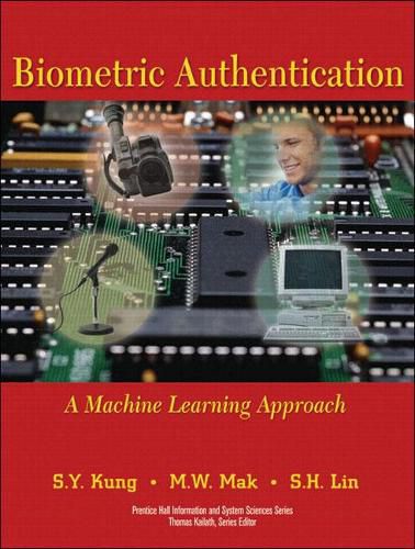 Cover image for Biometric Authentication: A Machine Learning Approach (paperback)