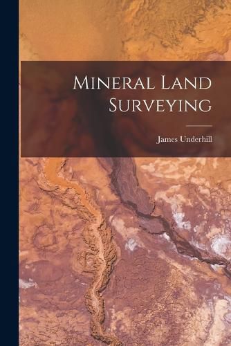 Cover image for Mineral Land Surveying