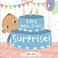 Cover image for Ears, Nose, Eyes...Surprise!