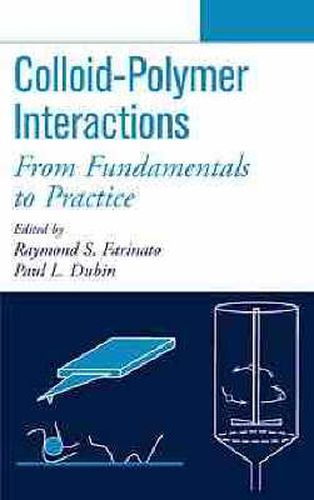 Cover image for Colloid-polymer Interactions: From Fundamentals to Practice