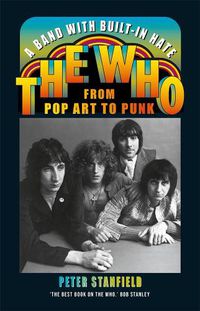 Cover image for A Band with Built-In Hate: The Who from Pop Art to Punk