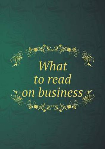 Cover image for What to read on business