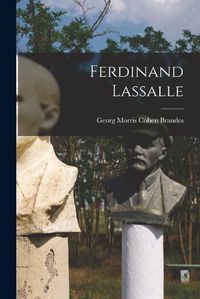 Cover image for Ferdinand Lassalle