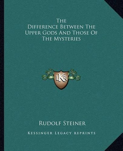 The Difference Between the Upper Gods and Those of the Mysteries