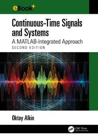 Cover image for Continuous-Time Signals and Systems