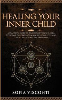 Cover image for Healing Your Inner Child