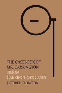 Cover image for The Casebook of Mr. Carrington: Simon / Carrington's Cases