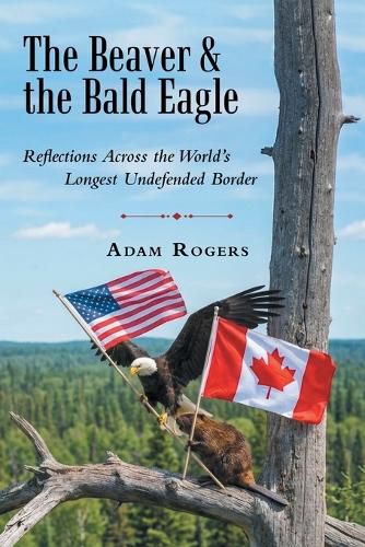 Cover image for The Beaver & the Bald Eagle