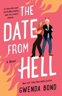 Cover image for The Date from Hell: A Novel