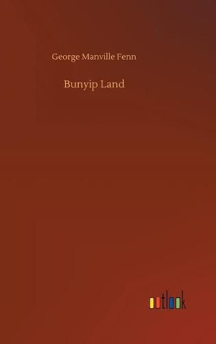 Bunyip Land