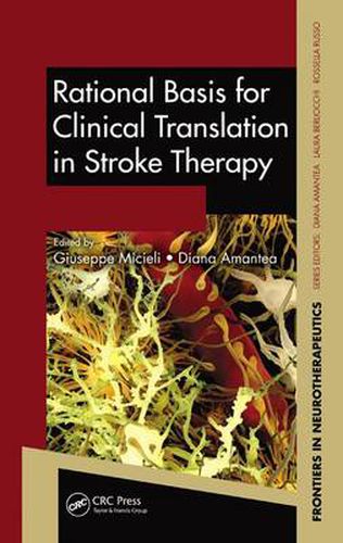 Cover image for Rational Basis for Clinical Translation in Stroke Therapy