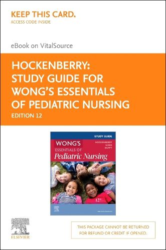 Cover image for Study Guide for Wong?s Essentials of Pediatric Nursing ? Elsevier eBook on Vitalsource (Retail Access Card)