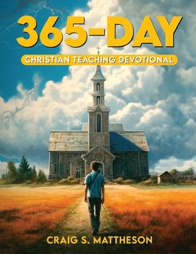 Cover image for 365 Day Christian Teaching Devotional