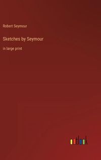 Cover image for Sketches by Seymour