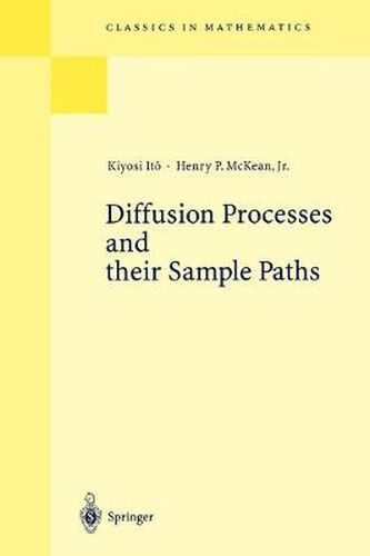 Diffusion Processes and their Sample Paths