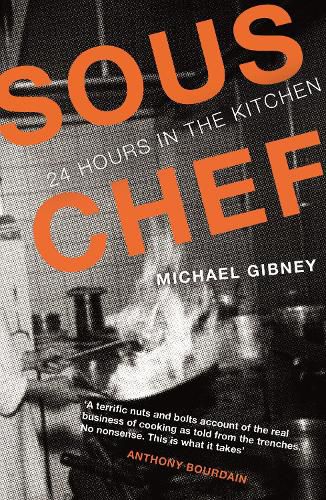 Cover image for Sous Chef: 24 Hours in the Kitchen