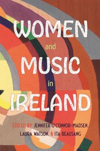 Cover image for Women and Music in Ireland