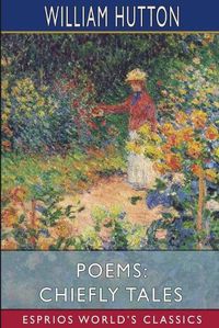 Cover image for Poems: Chiefly Tales (Esprios Classics)