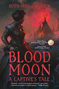 Cover image for Blood Moon: A Captive's Tale