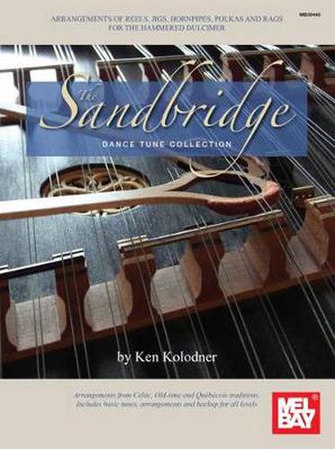 Cover image for Sandbridge Dance Tune Collection: Arranged for the Hammered Dulcimer