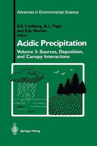 Cover image for Acidic Precipitation: Sources, Deposition, and Canopy Interactions