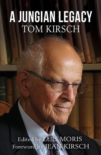 Cover image for A Jungian Legacy: Tom Kirsch