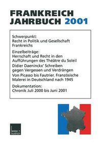 Cover image for Frankreich-Jahrbuch 2001: Politik, Wirtschaft, Gesellschaft, Geschichte, Kultur