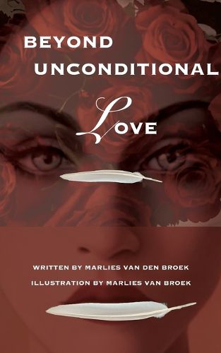 Cover image for Beyond Unconditional Love