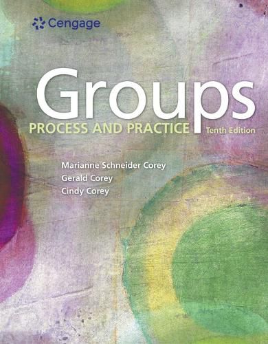 Bundle: Groups: Process and Practice, Loose-Leaf Version, 10th + Mindtap Counseling, 2 Terms (12 Months) Printed Access Card