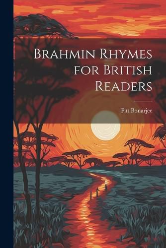 Cover image for Brahmin Rhymes for British Readers