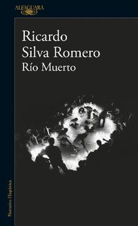 Cover image for Rio muerto / Dead River