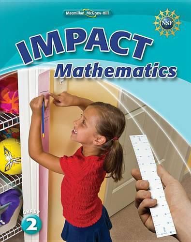 Math Connects, Grade 2, Impact Mathematics, Student Edition