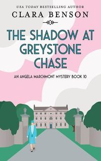 Cover image for The Shadow at Greystone Chase