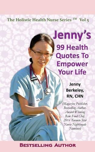 Cover image for Jenny's 99 Health Quotes To Empower Your Life