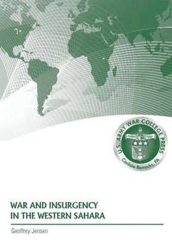 Cover image for War and Insurgency in the Western Sahara