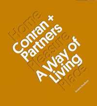 Cover image for Conran + Partners: A Way of Living