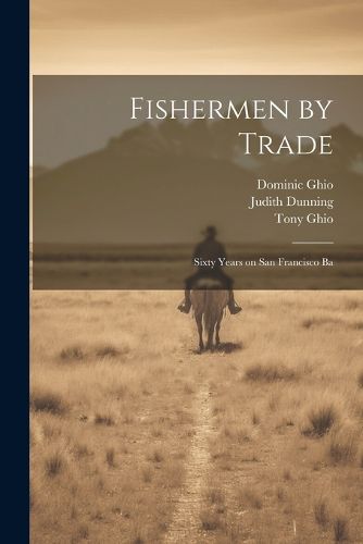 Fishermen by Trade