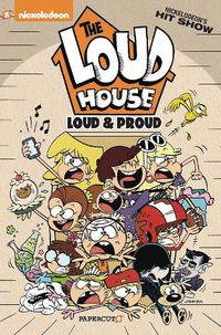 Cover image for The Loud House #6: Loud and Proud