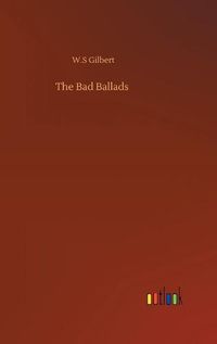 Cover image for The Bad Ballads