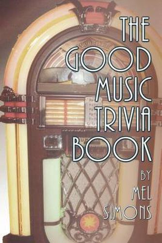 Cover image for The Good Music Trivia Book