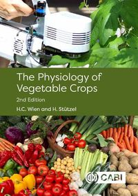 Cover image for The Physiology of Vegetable Crops