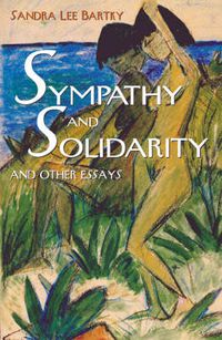 Cover image for Sympathy and Solidarity: and Other Essays