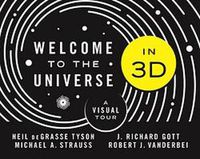 Cover image for Welcome to the Universe in 3D: A Visual Tour