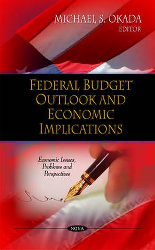 Cover image for Federal Budget Outlook & Economic Implications