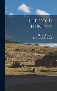 Cover image for The Gold Hunters